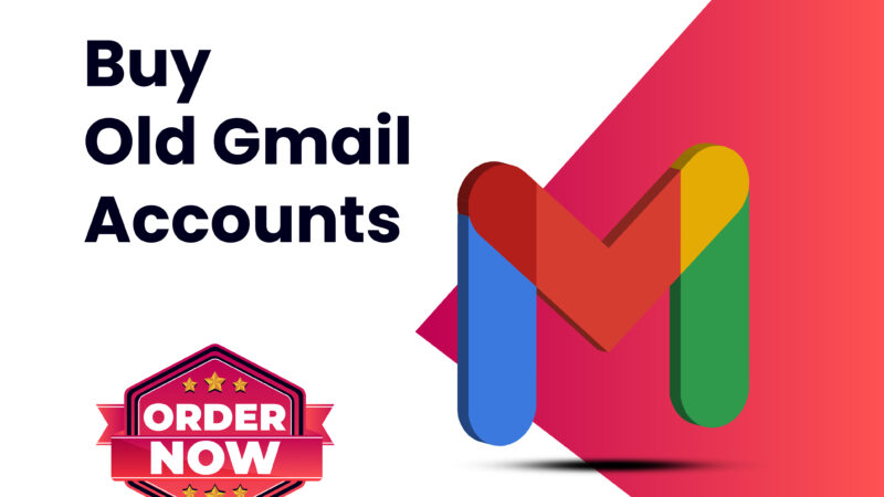 Buy Old Gmail Accounts