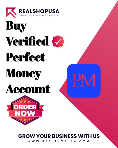 Buy Verified Perfect Money Account