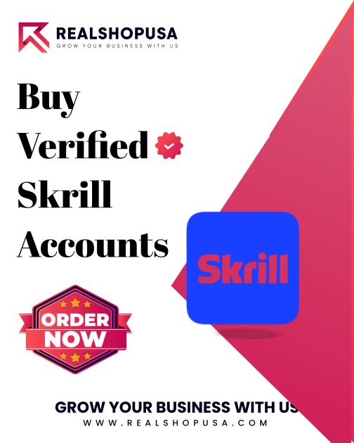 Buy Verified Skrill Accounts